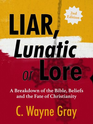 cover image of Liar, Lunatic, or Lore
